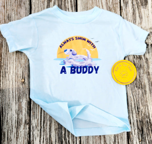 Always Swim With A Buddy PUPPY Tee