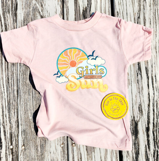 Girls Just Wanna Have Sun Tee